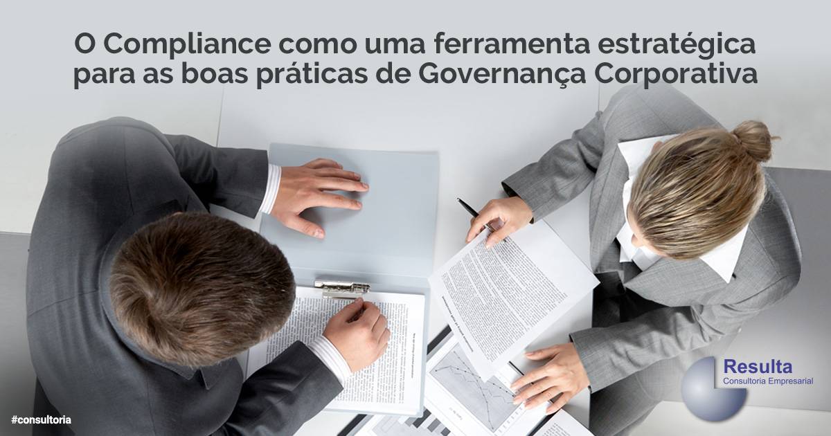 Compliance: Compliance: Uma Ferramenta Estratégica Para As Boas ...